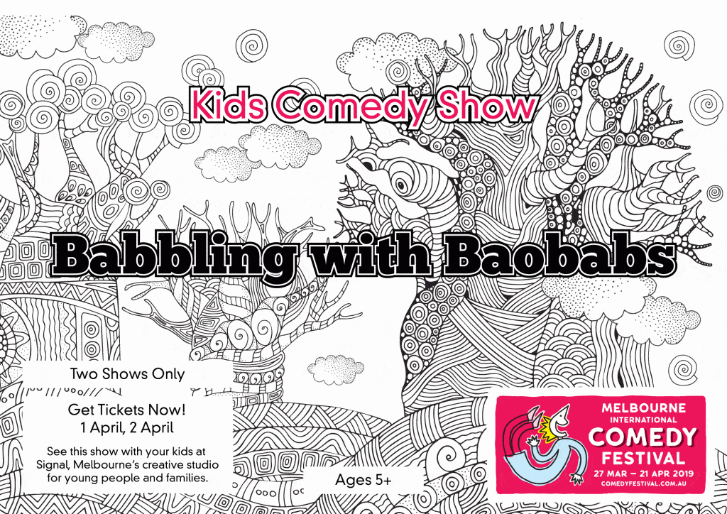 Melbourne Comedy Festival - Comedy Show Babbling with Baobabs
